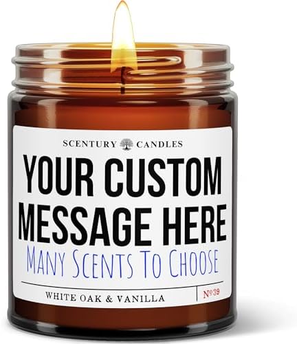 Custom Candle with Personalized Message Funny Unique Gifts for Women Men